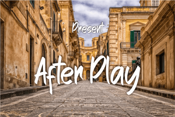 After Play: Elegant Typography for Modern Design