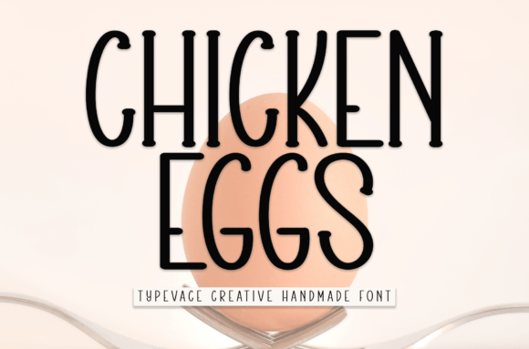 Chicken Eggs: A Sweet Handwritten Font for Creative Design
