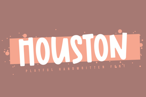 Houston: A Playful Handwritten Font for Modern Design