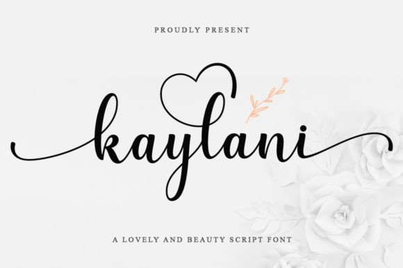 Kaylani: A Flowing Handwritten Font for Elegant Design