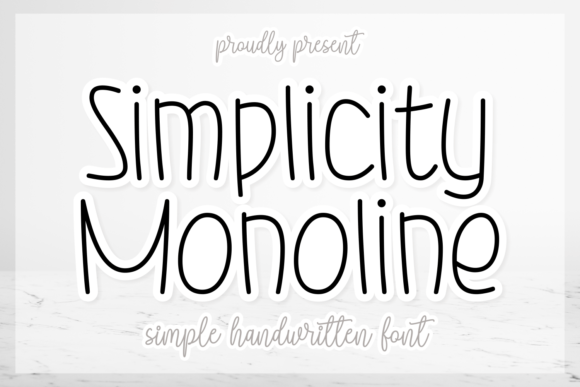 Simplicity Monoline: A Friendly Font for Modern Design